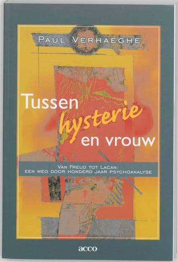 Tussen hysterie en vrouw / Acco PS / 302 9789033433931, Verzenden, Paul Verhaeghe