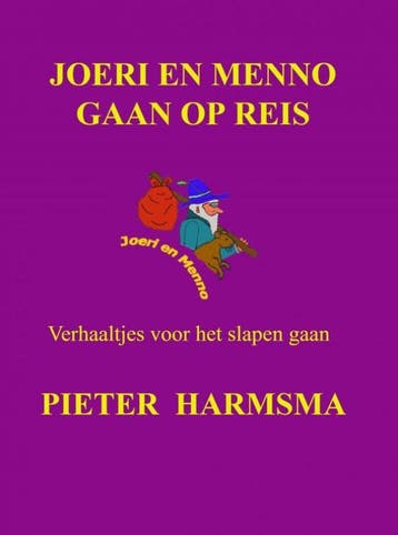 Joeri en Menno gaan op reis 9789403608778 Pieter Harmsma, Verzenden, Gelezen, Pieter Harmsma