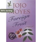 Foreign Fruit 9780340819128 Jojo Moyes, Verzenden, Gelezen, Jojo Moyes
