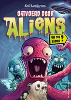 Wat zou jij doen? - Ontvoerd door aliens (9789000400119), Verzenden