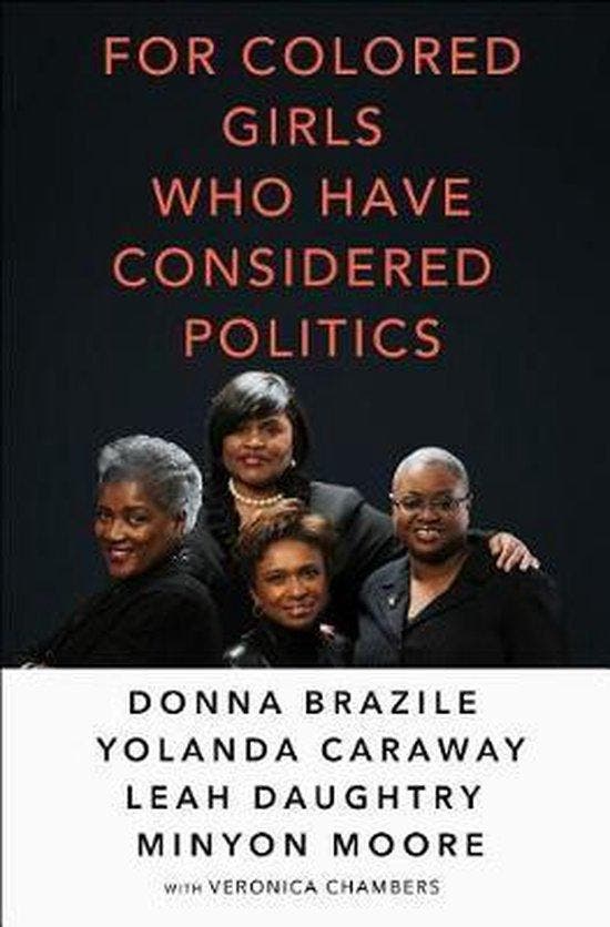 For Colored Girls Who Have Considered Politics 9781250137715, Boeken, Taal | Engels, Gelezen, Verzenden