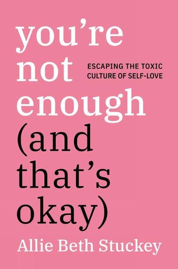 Youre Not Enough (and Thats Okay) 9780593083840, Verzenden, Allie Beth Stuckey