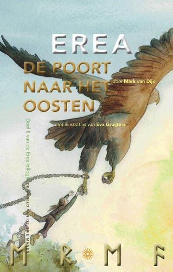 Erea, De poort naar het oosten / Erea-trilogie / 2, Verzenden, Mark van Dijk