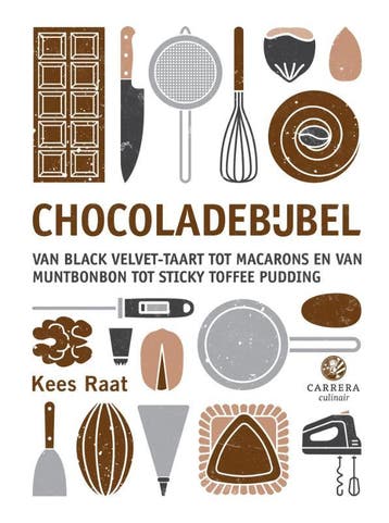 Chocoladebijbel / Kookbijbels 9789048844401 Kees Raat, Verzenden, Kees Raat