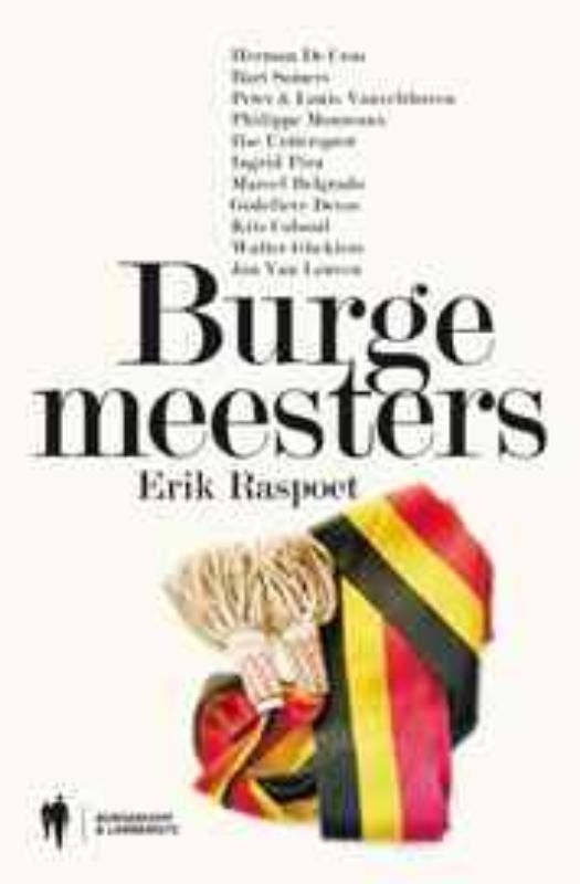 Burgemeesters 9789089313010 Erik Raspoet, Livres, Politique & Société, Envoi