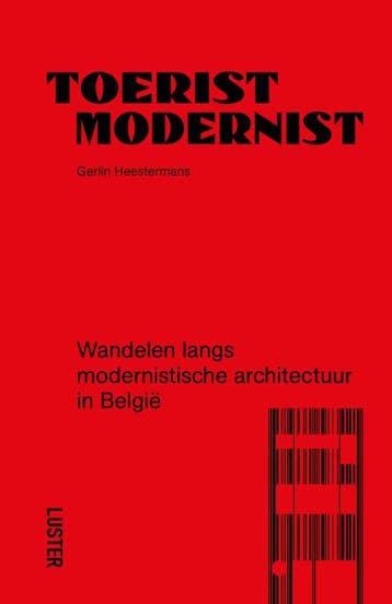 Toerist Modernist 9789460583421 Gerlin Heestermans, Verzenden, Gerlin Heestermans