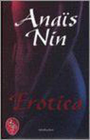 Erotica / Ooievaar 9789057134210 A. Nin, Verzenden, Gelezen, A. Nin