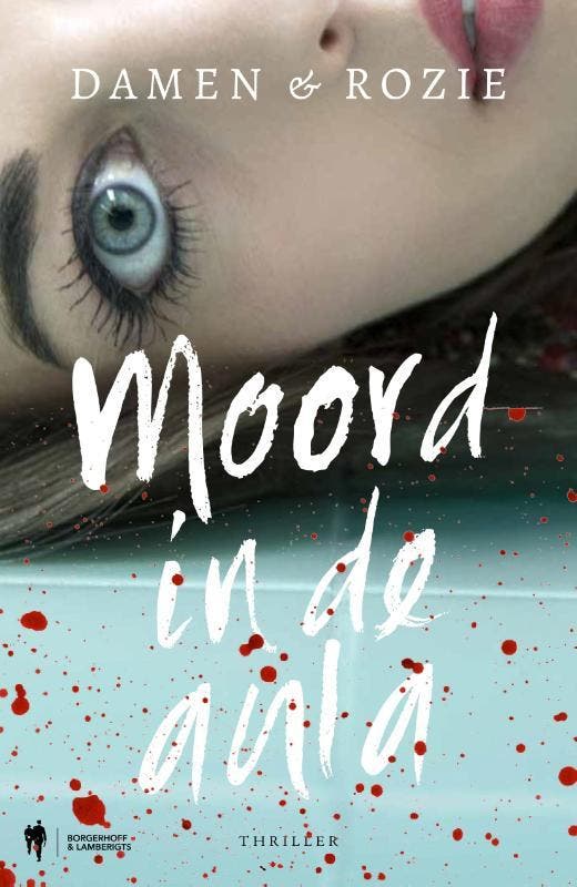Moord in de aula 9789089316851 Joelle Rozie, Livres, Thrillers, Envoi