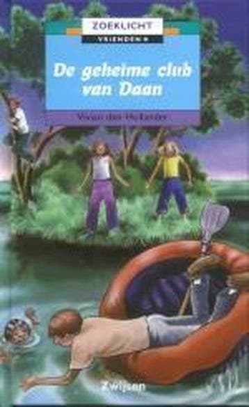 De geheime club van Daan / Zoeklicht Serie 1Vriendschap / *, Verzenden, Gelezen, Vivian den Hollander
