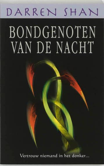 Bondgenoten van de nacht / De wereld van Darren Shan / 8, Verzenden, Gelezen, D. Shan