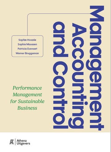 Management Accounting And Control | Nieuw, Verzenden, Nieuw, Sophie Hoozée; Sophie Maussen; Patricia Everaert; Werner Bruggeman