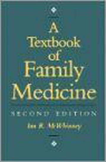 A Textbook of Family Medicine 9780195115185 Ian R. Mcwhinney, Verzenden, Gelezen, Ian R. Mcwhinney