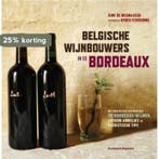Belgische wijnbouwers in de Bordeaux 9789002252273, Verzenden, Dirk de Mesmaeker