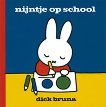 Nijntje op school / Dick Bruna kinderboeken / 62 Dick Bruna, Boeken, Verzenden, Gelezen, Dick Bruna