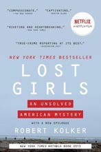Lost Girls An Unsolved American Mystery 9780063012950, Verzenden, Robert Kolker