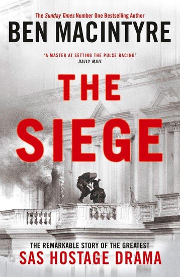 The Siege 9780241675670 Ben Macintyre, Verzenden, Ben Macintyre