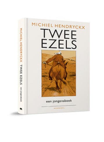 Twee ezels 9789492677716 Michiel Hendryckx, Boeken, Verzenden, Gelezen, Michiel Hendryckx