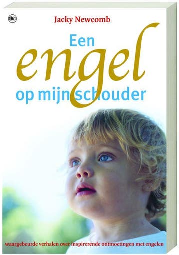 Een engel op mijn schouder en andere verhalen over het, Boeken, Esoterie en Spiritualiteit, Verzenden, Gelezen, J. Newcomb