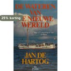 WATEREN VAN DE NIEUWE WERELD 9789068014600 Jan de Hartog, Verzenden, Jan de Hartog