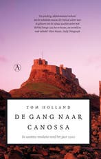 De gang naar Canossa 9789025364038 Tom Holland, Boeken, Verzenden, Gelezen, Tom Holland