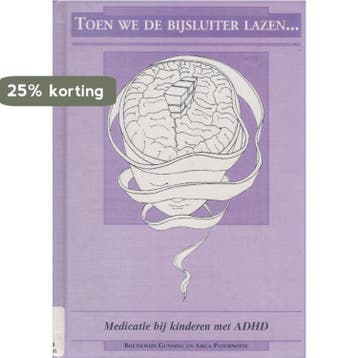 Toen we de bijsluiter lazen... 9789080031654 B. Gunning, Boeken, Verzenden, Gelezen, B. Gunning
