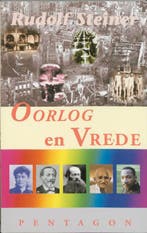 Oorlog en vrede 9789072052575 Rudolf Steiner, Boeken, Verzenden, Gelezen, Rudolf Steiner