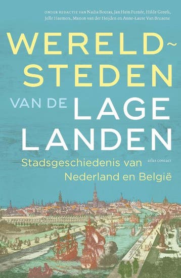 Wereldsteden Van De Lage Landen |  | Nieuw, Verzenden