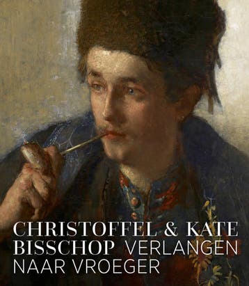 Kate En Christoffel Bisschop - Verlangen Naar Vroeger, Verzenden, Nieuw, Marlies Stoter