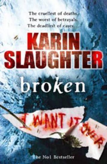 Broken 9780099538660 Karin Slaughter, Verzenden, Karin Slaughter