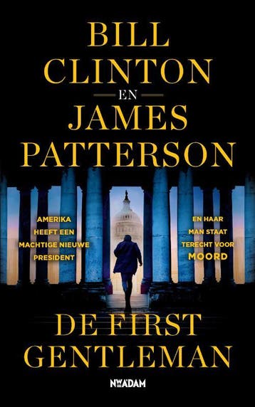 De first gentleman 9789046834275 Bill Clinton, Verzenden, Zo goed als nieuw, Bill Clinton