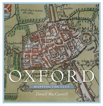 Oxford: Mapping the City 9781780274003 Daniel Maccannell, Verzenden, Daniel Maccannell