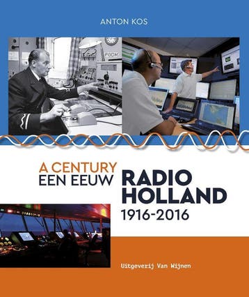 Een eeuw Radio-Holland 9789051945195 Anton Kos, Verzenden, Gelezen, Anton Kos
