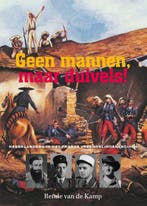 Geen mannen, maar duivels! 9789082080032 Rende van de Kamp, Verzenden, Rende van de Kamp