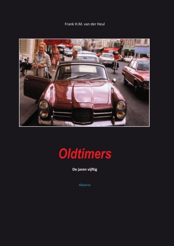 Oldtimers | Frank Heul | Nieuw, Boeken, Overige Boeken, Nieuw, Verzenden