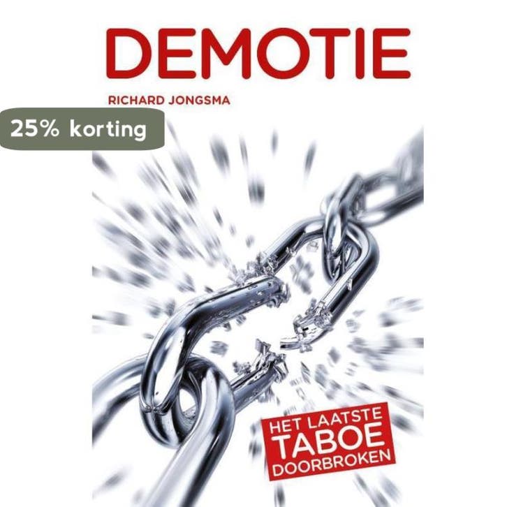 Demotie 9789462150492 Richard Jongsma, Boeken, Economie, Management en Marketing, Zo goed als nieuw, Verzenden