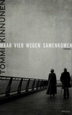 Waar vier wegen samenkomen (9789044627985, Tommi Kinnunen), Verzenden