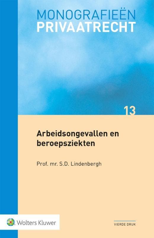 Arbeidsongevallen En Beroepsziekten | S.D. Lindenbergh, Boeken, Overige Boeken, Nieuw, Verzenden