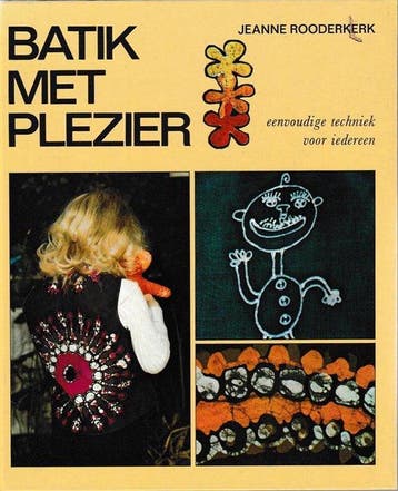 Batik met plezier - Rooderkerk, Verzenden, Nieuw