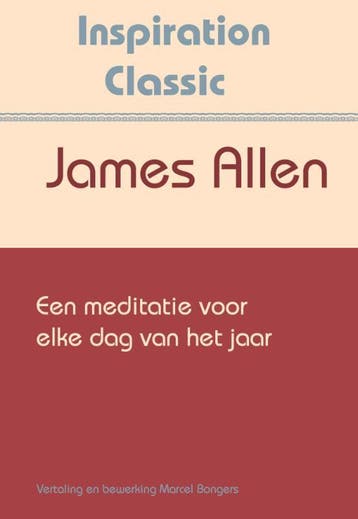 Een Meditatie Voor Elke Dag Van Het Jaar | James Allen, Verzenden, James Allen