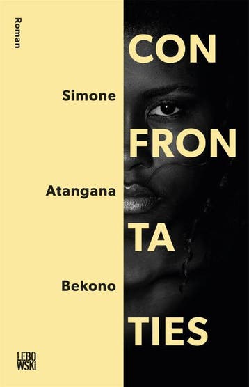 Confrontaties 9789048842438 Simone Atangana Bekono, Boeken, Verzenden, Gelezen, Simone Atangana Bekono