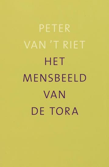 Het mensbeeld van de Tora 9789043513098 P. vant Riet, Verzenden, P. van't Riet