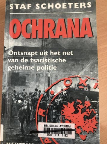 OCHRANA 9789022313374 S. Schoeters, Verzenden, Gelezen, S. Schoeters