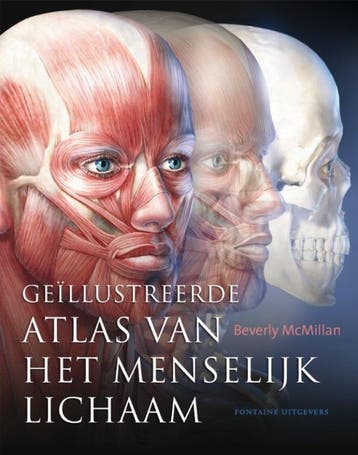 Geïllustreerde atlas van het menselijk lichaam 9789059563414, Boeken, Wetenschap, Verzenden, Zo goed als nieuw, Beverly MacMillan