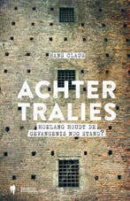 Achter tralies 9789089311290 Hans Claus, Verzenden, Gelezen, Hans Claus