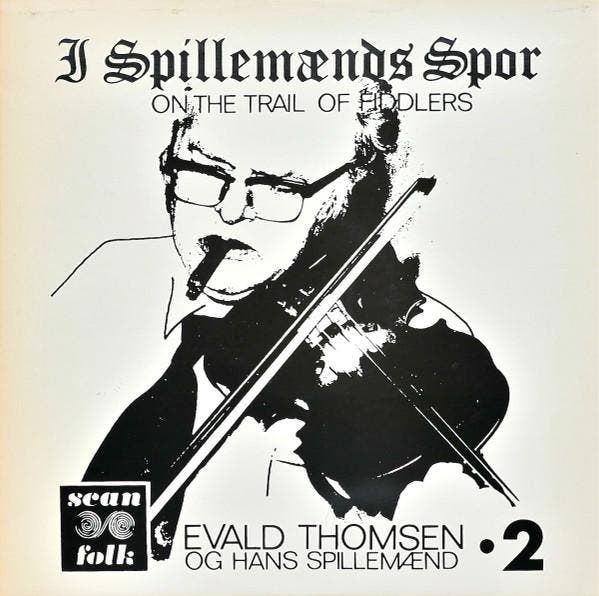 Evald Thomsen Og Hans Spillemænd - I Spillemænds Spor 2 (On, CD & DVD, Vinyles | Pop, Envoi