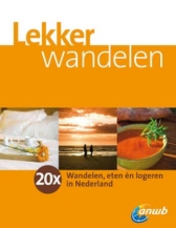 Lekker Wandelen 2 9789018029937, Verzenden, Gelezen