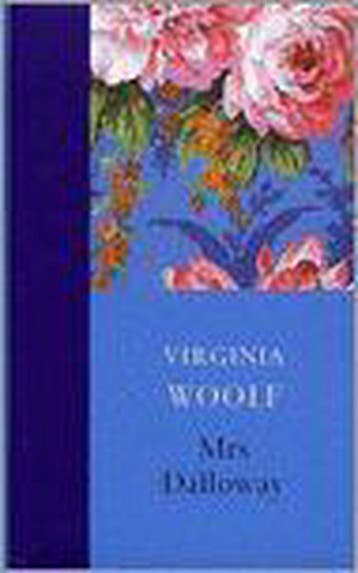 Mrs Dalloway 9789046420010 Virginia Woolf, Boeken, Verzenden, Zo goed als nieuw, Virginia Woolf