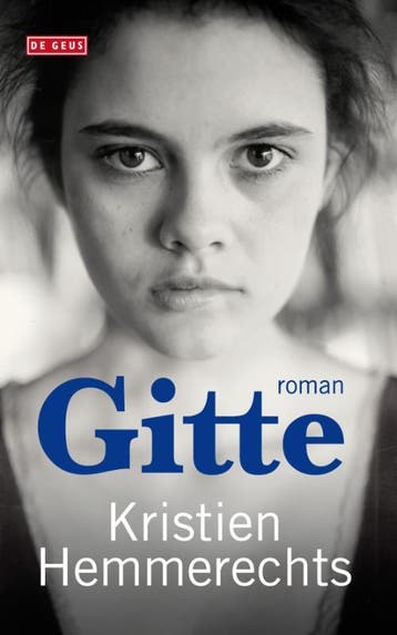Gitte 9789044520422 Kristien Hemmerechts, Verzenden, Zo goed als nieuw, Kristien Hemmerechts