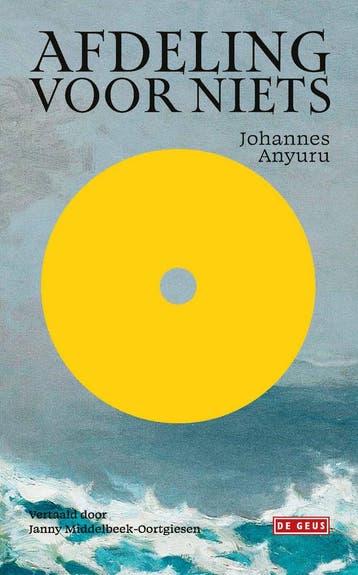 Afdeling voor niets 9789044549072 Johannes Anyuru, Verzenden, Zo goed als nieuw, Johannes Anyuru