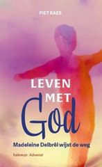 Leven met God 9789085285717 Piet Raes, Verzenden, Piet Raes